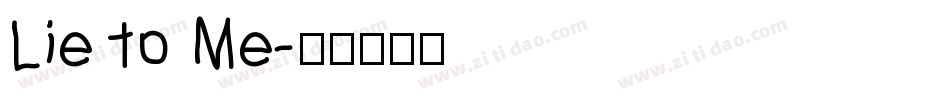 Lie to Me字体转换